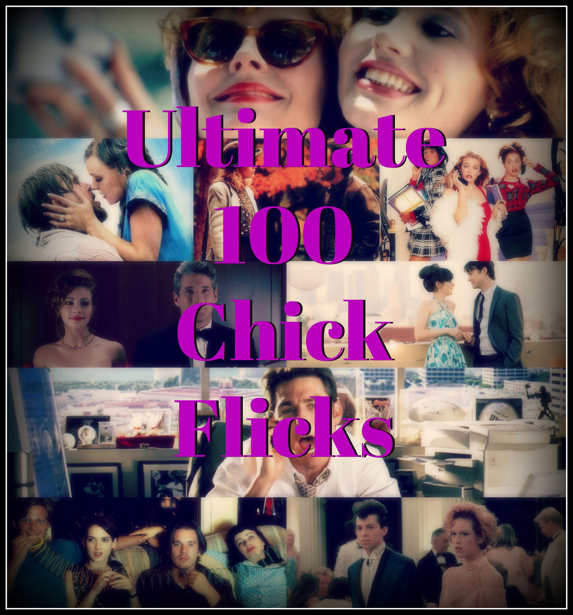 Chicklit Club's Ultimate 100 Flicks
